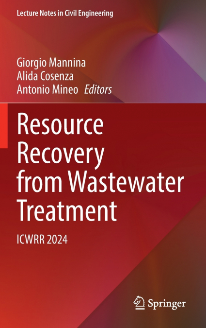 Resource Recovery from Wastewater Treatment
