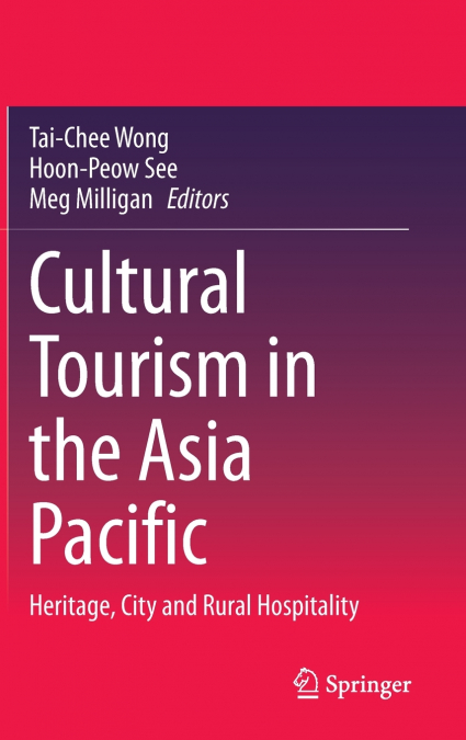 Cultural Tourism in the Asia Pacific