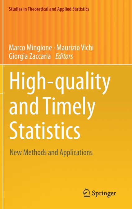 High-quality and Timely Statistics