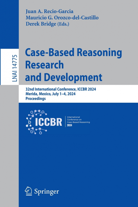 Case-Based Reasoning Research and Development