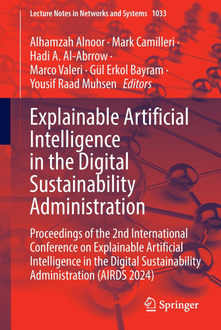 Explainable Artificial Intelligence in the Digital Sustainability Administration