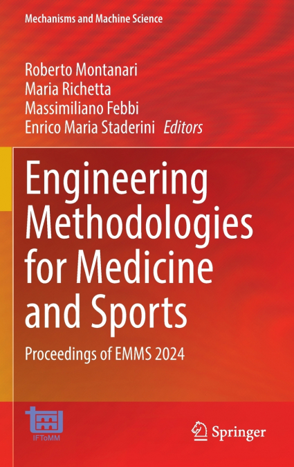 Engineering Methodologies for Medicine and Sports
