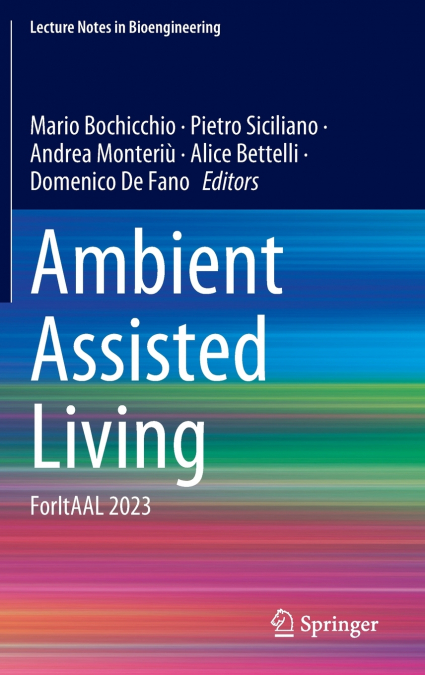 Ambient Assisted Living