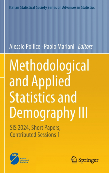 Methodological and Applied Statistics and Demography III