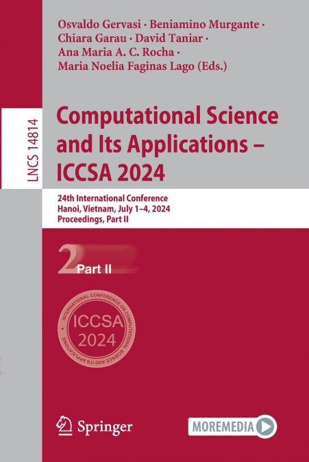 Computational Science and Its Applications - ICCSA 2024