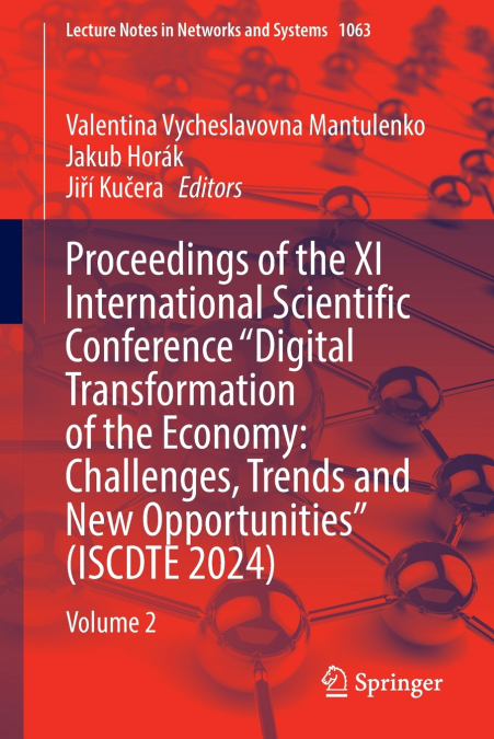 Proceedings of the XI International Scientific Conference 'Digital Transformation of the Economy
