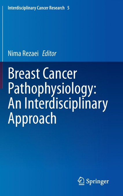 Breast Cancer Pathophysiology