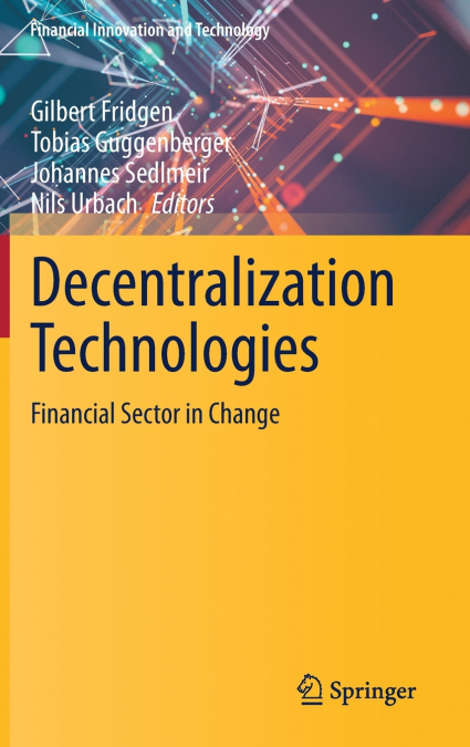 Decentralization Technologies
