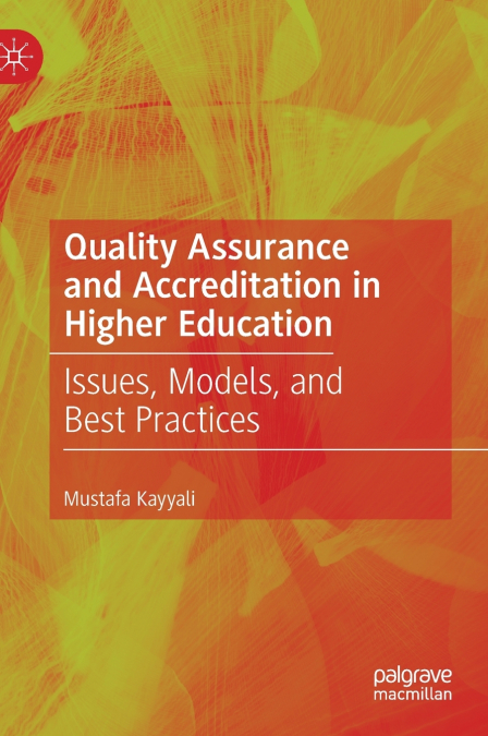 Quality Assurance and Accreditation in Higher Education
