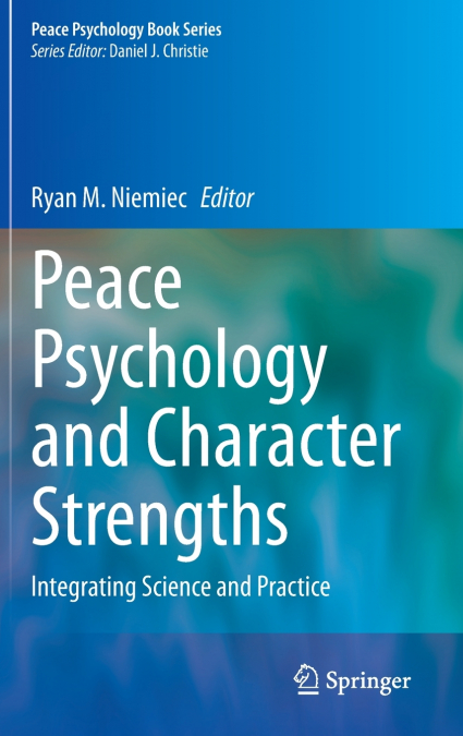 Peace Psychology and Character Strengths