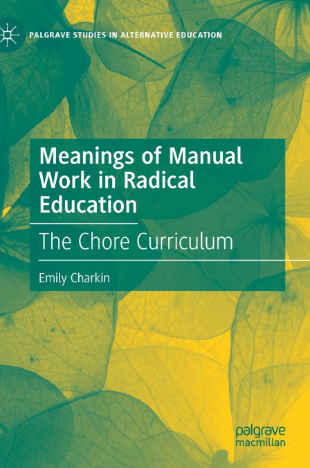 Meanings of Manual Work in Radical Education