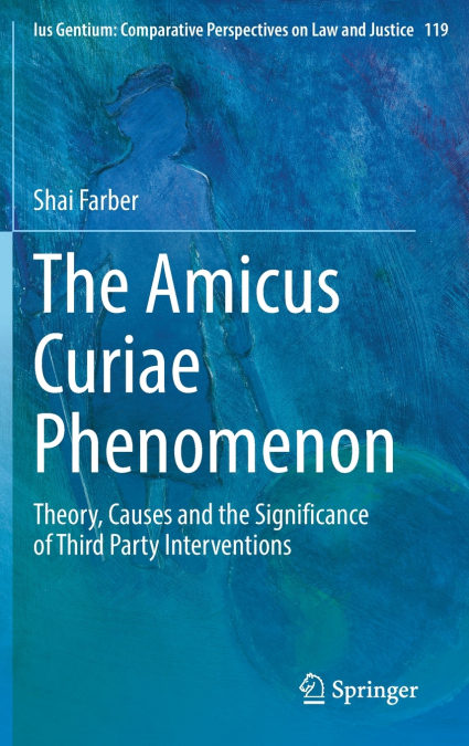 The Amicus Curiae Phenomenon