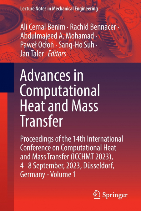 Advances in Computational Heat and Mass Transfer