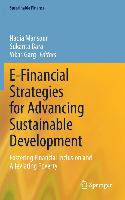 E-Financial Strategies for Advancing Sustainable Development