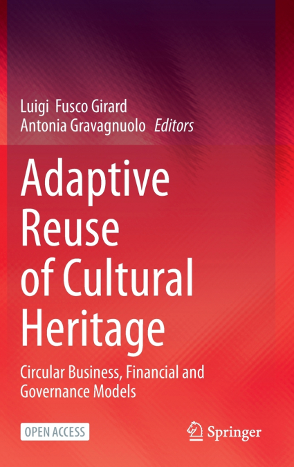 Adaptive Reuse of Cultural Heritage