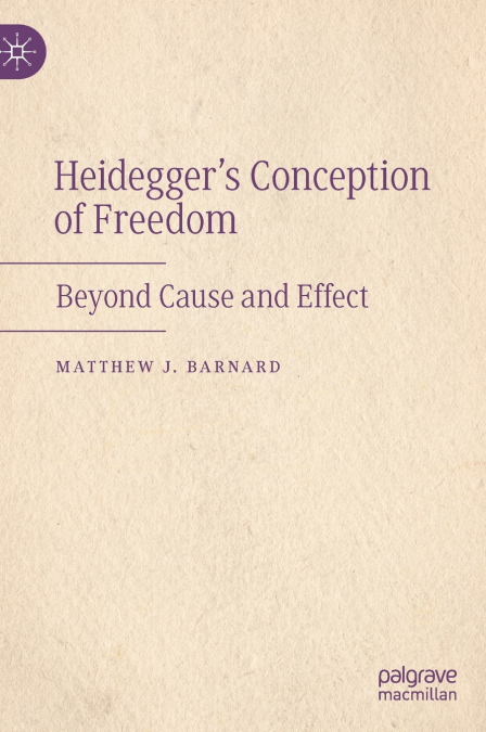 Heidegger’s Conception of Freedom
