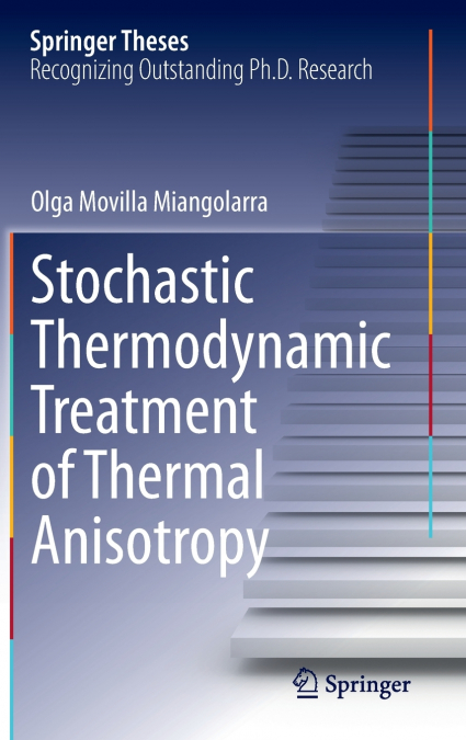 Stochastic Thermodynamic Treatment of Thermal Anisotropy