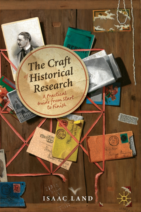The Craft of Historical Research