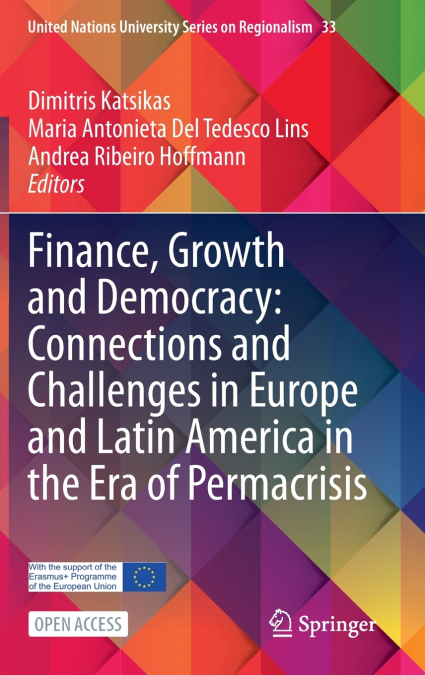 Finance, Growth and Democracy