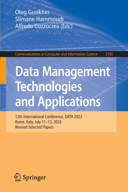 Data Management Technologies and Applications