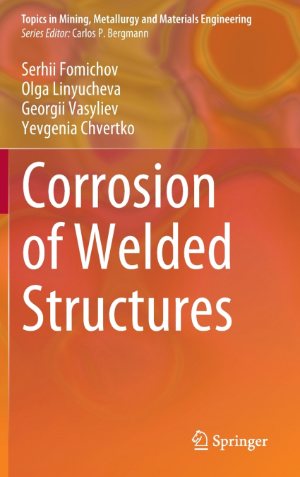 Corrosion of Welded Structures
