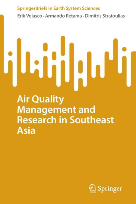 Air Quality Management and Research in Southeast Asia