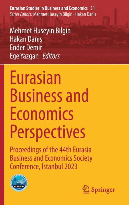 Eurasian Business and Economics Perspectives