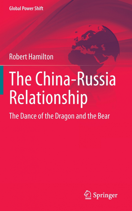 The China-Russia Relationship