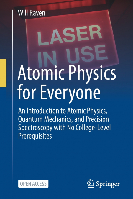 Atomic Physics for Everyone