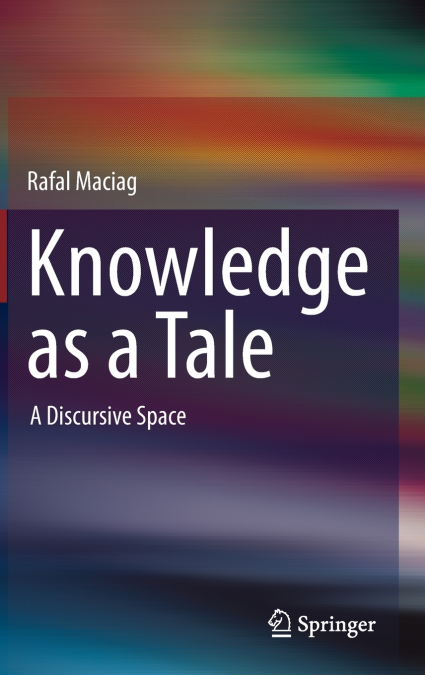 Knowledge as a Tale