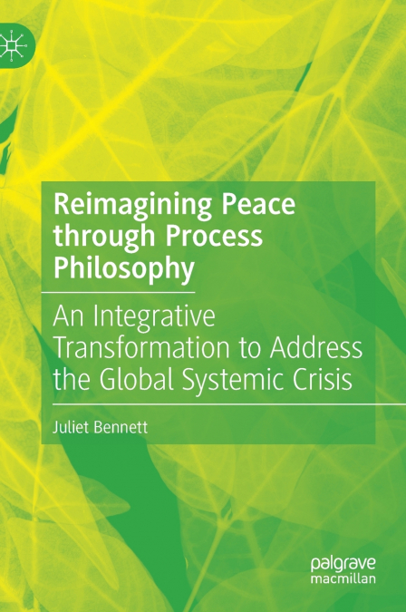 Reimagining Peace through Process Philosophy