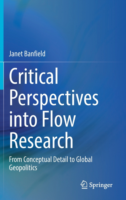Critical Perspectives into Flow Research