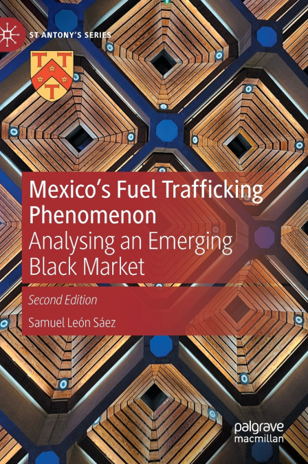 Mexico’s Fuel Trafficking Phenomenon