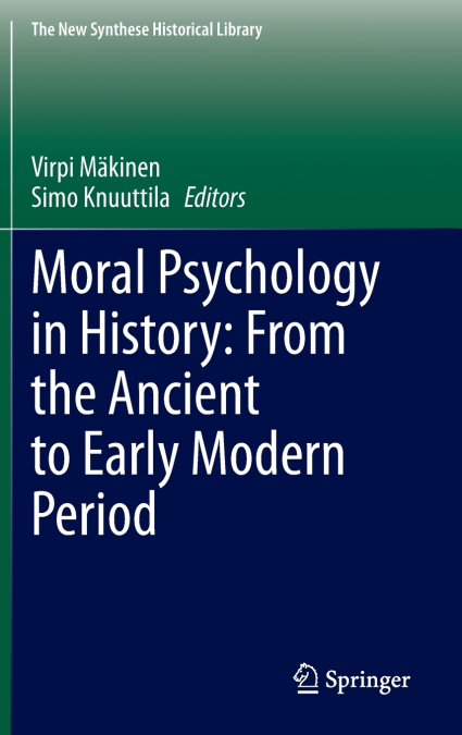 Moral Psychology in History