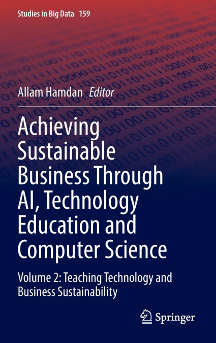 Achieving Sustainable Business Through AI, Technology Education and Computer Science
