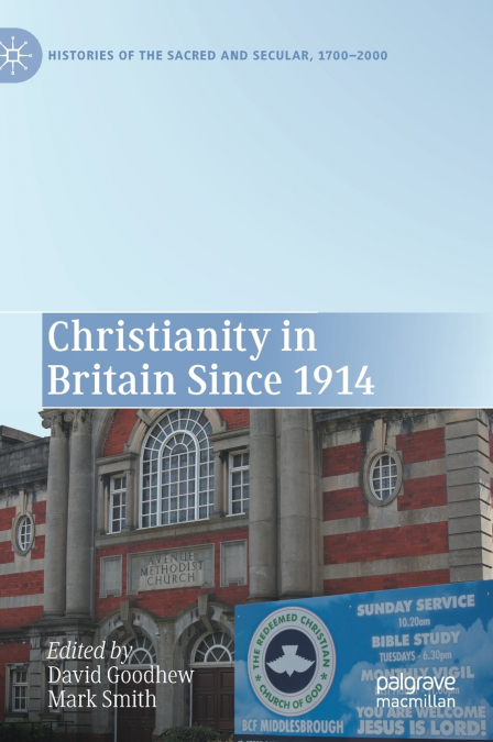 Christianity in Britain Since 1914