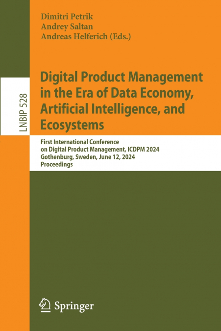 Digital Product Management in the Era of Data Economy, Artificial Intelligence, and Ecosystems