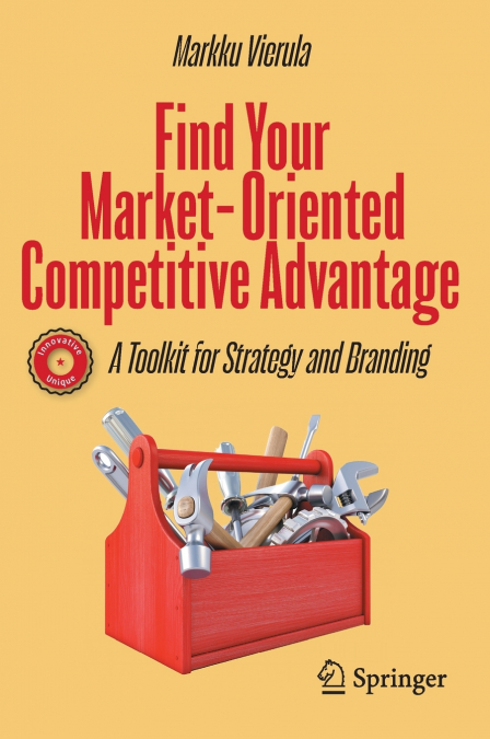 Find Your Market-Oriented Competitive Advantage
