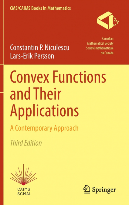 Convex Functions and Their Applications