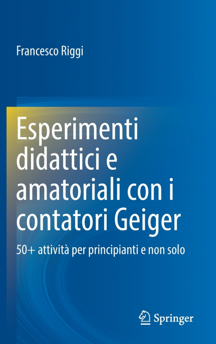 Esperimenti didattici e amatoriali con i contatori Geiger