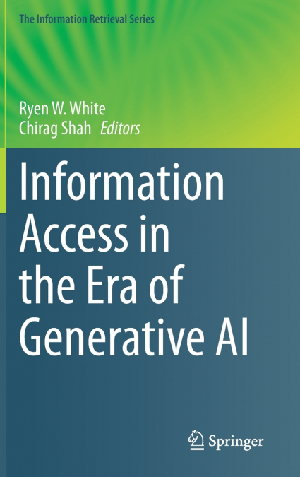 Information Access in the Era of Generative AI