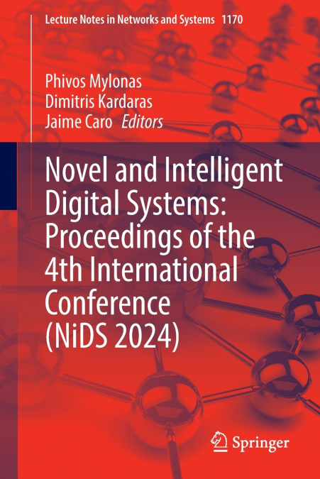 Novel and Intelligent Digital Systems