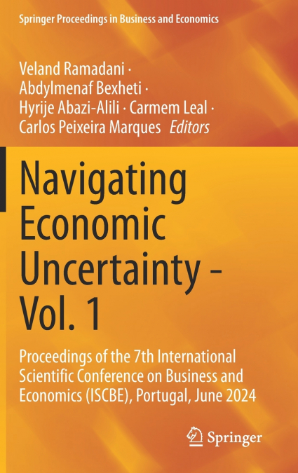 Navigating Economic Uncertainty - Vol. 1