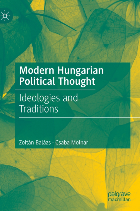 Modern Hungarian Political Thought