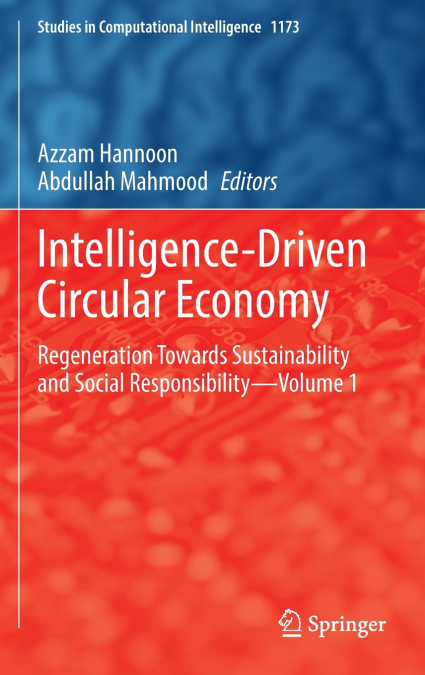 Intelligence-Driven Circular Economy