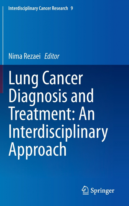 Lung Cancer Diagnosis and Treatment