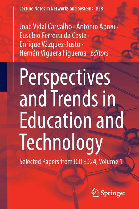 Perspectives and Trends in Education and Technology