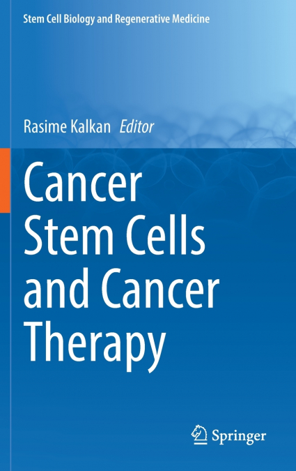 Cancer Stem Cells and Cancer Therapy