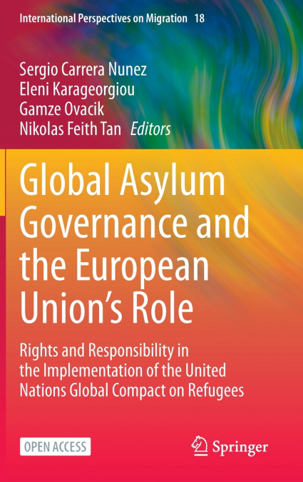Global Asylum Governance and the European Union’s Role
