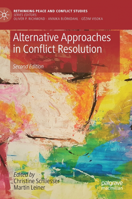 Alternative Approaches in Conflict Resolution